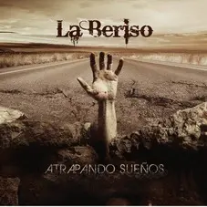 La Beriso - ATRAPANDO SUEOS