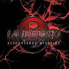 La Beriso - DESCARTANDO MISERIAS