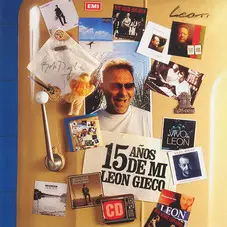 Len Gieco - 15 AOS DE MI