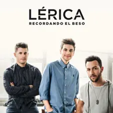 Lrica - RECORDANDO EL BESO - SINGLE