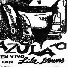 Lila Downs - AZULO - EN VIVO CON LILA DOWNS