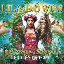 Lila Downs - PECADOS Y MILAGROS - EDICIN ESPECIAL (CD+DVD)