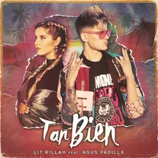 Lit Killah - TAN BIEN - SINGLE