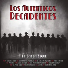 Los Autnticos Decadentes - Y LA BANDA SIGUE - CD