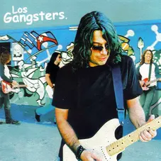 Los Gangsters - LOS GANGSTERS