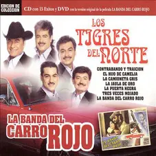 Los Tigres del Norte - LA BANDA DEL CARRO ROJO (CD+DVD)