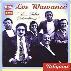 Los Wawanco - CON SABOR COLOMBIANO
