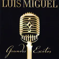 Luis Miguel - GRANDES XITOS CD II