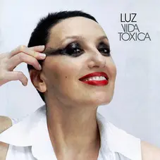 Luz Casal - VIDA TOXICA