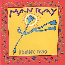 Man Ray - HOMBRE RAYO