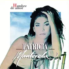 Patricia Manterola - HAMBRE DE AMOR