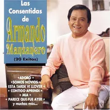 Armando Manzanero - LAS CONSENTIDAS 