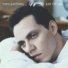 Marc Anthony - JUST FOR YOU (EP)