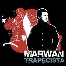 Marwan - TRAPECISTA