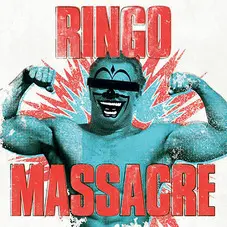 Massacre - RINGO