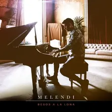 Melendi - BESOS A LA LONA - SINGLE