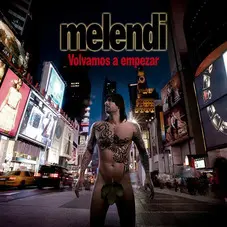 Melendi - VOLVAMOS A EMPEZAR