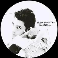 Miguel Schiaffino - ROCK N BLUES