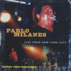 Pablo Milans - LIVE FROM NEW YORK CITY
