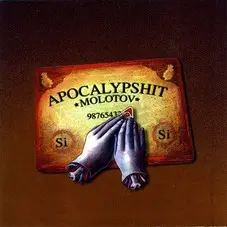 Molotov - APOCALYPSHIT