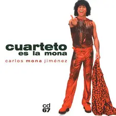 La Mona Jimnez - CUARTETO ES LA MONA