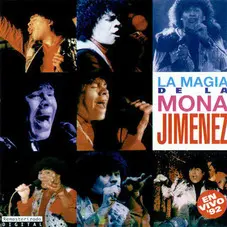 La Mona Jimnez - LA MAGIA DE LA MONA