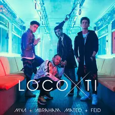 MyA (Maxi y Agus) - LOCO POR TI - SINGLE