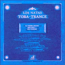 Los Natas - TOBA TRANCE