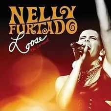 Nelly Furtado - LOOSE THE CONCERT