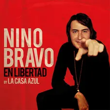 Nino Bravo - EN LIBERTAD