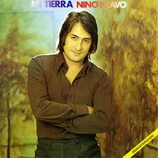 Nino Bravo - MI TIERRA