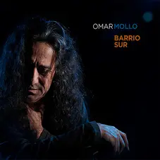 Omar Mollo - BARRIO SUR