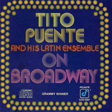 Tito Puente - ON BROADWAY 