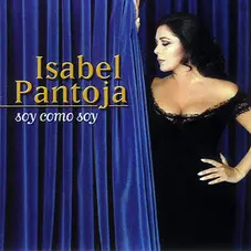 Isabel Pantoja - SOY COMO SOY CD II