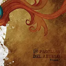 Las Pastillas del Abuelo - CRISIS.* 