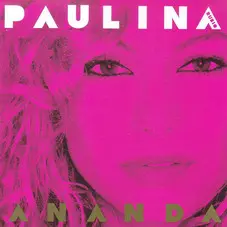 Paulina Rubio - ANANDA