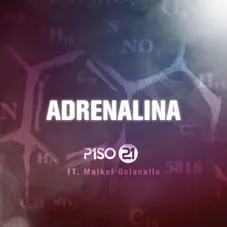 Piso 21 - ADRENALINA - SINGLE