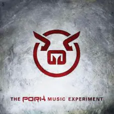 Pork - THE PORK MUSIC EXPERIMENT