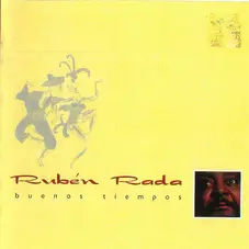 Rubn Rada - BUENOS TIEMPOS