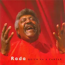 Rubn Rada - QUIEN VA A CANTAR