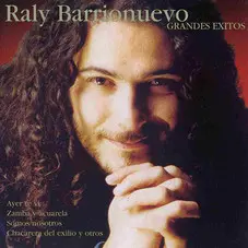 Raly Barrionuevo - GRANDES EXITOS