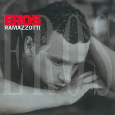 Eros Ramazzotti - EROS