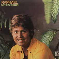 Raphael - SIN UN ADIS