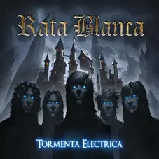 Rata Blanca - TORMENTA ELCTRICA