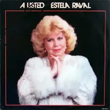 Estela Raval - A USTED