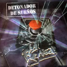 La Renga - DETONADOR DE SUEÑOS