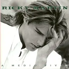 Ricky Martin - A MEDIO VIVIR