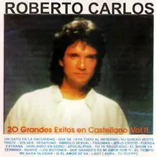 Roberto Carlos - 20 GRANDES EXITOS EN CASTELLANO