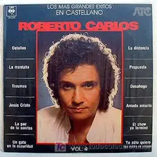 Roberto Carlos - LOS MS GRANDES XITOS DE ROBERTO CARLOS EN CASTELLANO