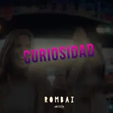 Rombai  - CURIOSIDAD - SINGLE